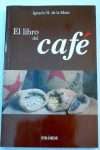 EL LIBRO DEL CAFE Ignacio H de la mota